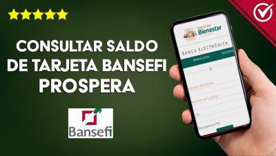 Consulta tu Saldo de Tarjeta BANSEFI Bienestar