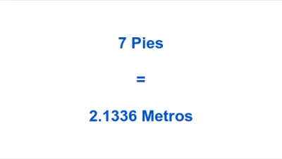 cuantos metros son 7 pies